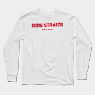 Dire Straits, Making Movies Long Sleeve T-Shirt